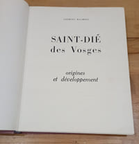 SAINT-DIE DES VOSGES, ORIGINES ET DEVELOPPEMENT