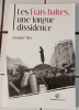 LES ETATS BALTES, UNE LONGUE DISSIDENCE. NIES Susanne