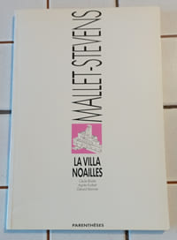 LA VILLA NOAILLES, MALLET-STEVENS