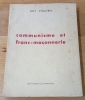 COMMUNISME ET FRANC-MACONNERIE. VINATREL Guy