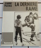 LA DERNIERE TRAME. PUCHOL Jeanne