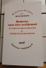 MODERNE SANS ETRE OCCIDENTAL (AUX ORIGINES DU JAPON D'AUJOURD'HUI). SOUYRI Pierre-Fran&ccedil;ois