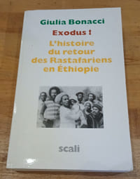 EXODUS! L'HISTOIRE DU RETOUR DES RASTAFARIENS EN ETHIOPIE