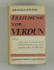 Erziehung vor Verdun. Roman.. Zweig, Arnold: