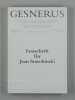 Festschrift für Jean Starobinski. Gesnerus. Vierteljahrsschrift, herausgegeben von der Schweizerischen Gesellschaft für Geschichte der Medizin und der ...