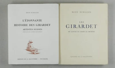 L'étonnante histoire des Girardet. Artistes Suisses. Préface de Daniel Baud-Bovy. (Joint) : Les Girardet au Locle et dans le monde.