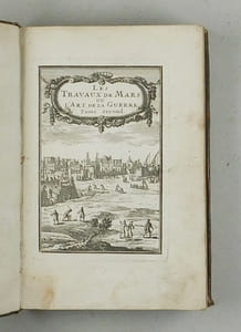 Les travaux de mars ou l'art de la guerre. 2. Contenant la manière de construire&de fortifier toutes sortes de villes ... selon toutes les diverses manières ... par les plus svants auteurs ... comme Errard, Marolois ...