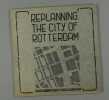 Rotterdam -  (Sammlung von 2 Typoskripten und  gedruckten Schrift zum Neuaufbau von Rotterdam.. van Traa, Cornelis u.a.: