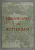 Rotterdam -  (Sammlung von 2 Typoskripten und  gedruckten Schrift zum Neuaufbau von Rotterdam.. van Traa, Cornelis u.a.: