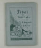 Fibel f&uuml;r Stadtkinder. Mit Bildern von W. Wiegmann. Ausgabe B.. Heinemann, Karl und Sandt, Hermann: