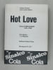Hot Love. Swiss Punk & Wave 1976 - 1980.. Lurker Grand:
