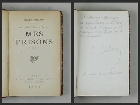 Devant l'histoire. Mes prisons. 2e. édition.. Caillaux, Joseph:
