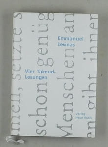 Vier Talmud-Lesungen. Aus dem Französischen von Frank Miething.