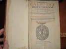 Ambrosii Calepini dictionarium octolinguae
Sumptibus Caldorianae Societatis
M. DCIX.
Genève. CALEPIN 1609