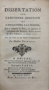 Dissertation sur lancienne jonction de lAngleterre à la France.