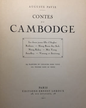 Contes du Cambodge. Les douze jeunes filles d'Angkor, Rothisen, Néang Roum Say Sack, Néang Kakey, Méa Yeung, Sanselkey, Vorvong et Sauvivong.. PAVIE ...