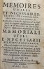 Mémoires utiles et nécessaires, tristes et consolans, sur les missions des Indes Orientales, etc. Dressés selon l'Ordre des Supérieurs, et sur ...