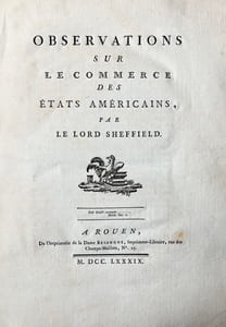 Observations sur le Commerce des États Américains, par le Lord Sheffield.