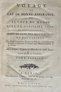 Voyage au Cap de Bonne-Esperance, et Autour du Monde avec le Capitaine Cook, et Principalement dans le pays des Hottentots et des Caffres.