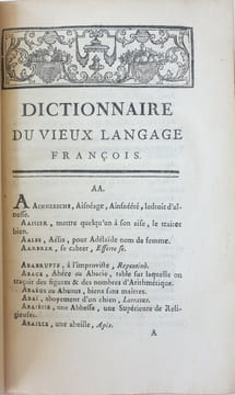 Dictionnaire du vieux langage françois, enrichi de passages tirés des manuscrits en vers & en prose, des actes publics, des ordonnances de nos rois, ...