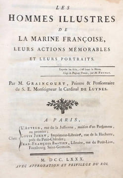 Les Hommes Illustres de la Marine Françoise, leurs actions mémorables et leurs portraits.. GRAINCOURT (Antoine Noel Benoit).