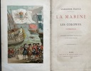 La marine et les colonies. Commerce. Ouvrage illustré de 149 gravures et d'une chromolithographie.. LACROIX (Paul).