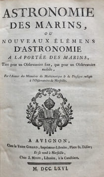 Astronomie des marins, ou Nouveaux élémens d'astronomie a la portée des marins [...].. [PÉZENAS (Esprit)].