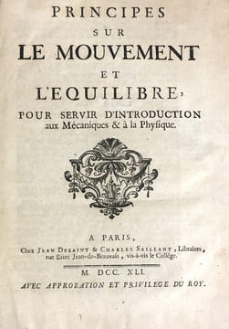 Principes sur le mouvement et l'équilibre, pour servir d'introduction aux mécaniques & à la physique.. TRABAUD.
