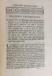 Entretiens sur la cause de linclinaison des orbites des planètes. Où l'on répond à la Question proposée par l'Académie Royale des Sciences, pour le sujet du Prix des années 1732. & 1734. Seconde édition dans laquelle on a saisi l'occasion d'examiner quelle est l'étendue du méchanisme ou des lois de physique.