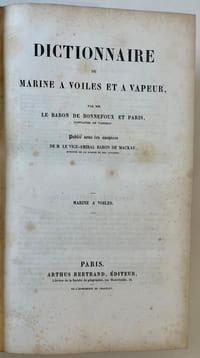 Dictionnaire de Marine à voiles et à vapeur.