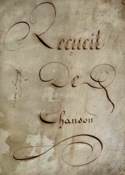 [MANUSCRIT / MANUSCRIPT]. RECUEIL DE CHANSONS.. GORLIER (Arthur H.).