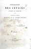 Ostéographie des cétacés vivants et fossiles contenant la description et l'iconographie du squelette et du système dentaire de ces animaux.. BENEDEN ...