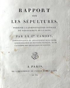 Rapport sur les sépultures présenté à l'administration centrale du département de la Seine.