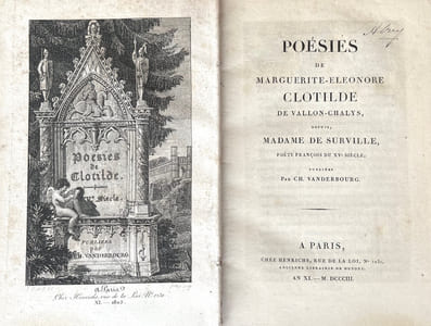 POÉSIES DE MARGUERITE ELEONORE CLOTILDE DE VALLON CHALYS, depuis Madame de Surville, poète français du XVe siècle. Publiées par Ch. Vanderbourg.