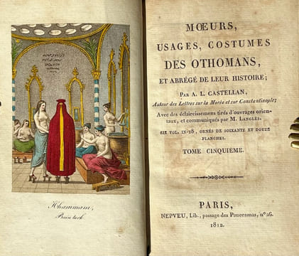 Murs, usages, costumes des othomans et abrégé de leur histoire avec des éclaircissements tirés douvrages orientaux et communiqués par M. Langles.. ...