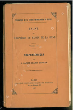 Faune des coléoptères du bassin de la Seine. Tome II. Staphylinoidea.. Sainte-Claire Deville, J. [L. Bedel]