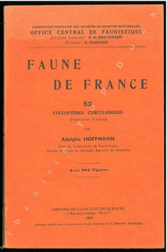 Faune de France. 52. Coléoptères Curculionides (Première partie).. Hoffmann, Adolphe