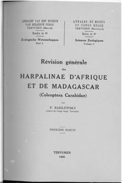 Révision générale des Harpalinae d'Afrique et de Madagascar (Coleoptera Carabidae), 2 parties en 1 vol... Basilewsky, Pierre