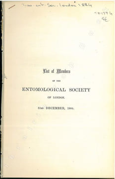 List of members of the Entomological Society of London, 31st december, 1884.. Anonymous,