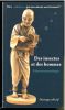 Des insectes et des hommes. Ethnoentomologie.. Sabah, C. et al.