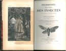 Métamorphoses, moeurs et instincts des insectes (insectes, myriapodes, arachnides, crustacés).. Blanchard, Emile