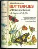 A field guide to the butterflies of Britain and Europe.. Higgins, L.G. & D. Riley