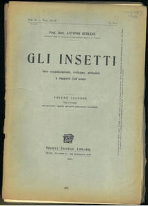Gli Insetti. Loro organizzazione, sviluppo, abitudini e rapporti coll'uomo, vol. 2 : fasc. 28 à 37.
