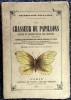 Le chasseur de papillons, chasse et conservation des insectes, suivi d'une nomenclature raisonnée des insectes nuisibles et utiles.. Desloges,