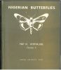 The nigerian butterflies. An atlas of plates with notes. Part. III. Nymphalidae (section 1).. Boorman, John