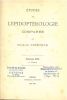 Etudes de lépidoptérologie comparée. Fasc. XVIII (1° et 2° partie en 2 volumes).. Oberthur, Charles