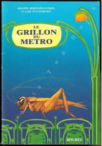 Le grillon du métro.