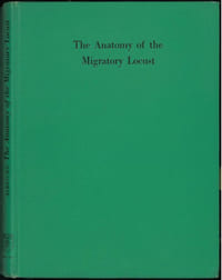 The anatomy of the migratory locust.
