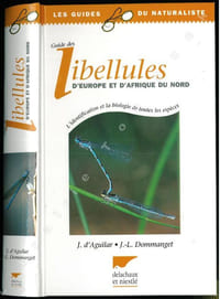 Guide des libellules d'Europe et d'Afrique du Nord. L'identification et la biologie de toutes les espèces.