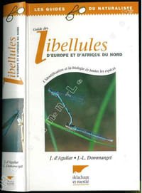 Guide des libellules d'Europe et d'Afrique du Nord. L'identification et la biologie de toutes les espèces.